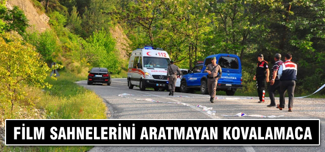 Film sahnelerini aratmayan kovalamaca