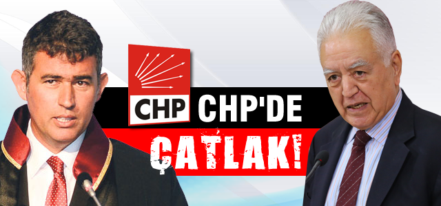 CHP'de çatlak!