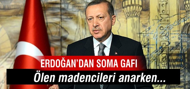 Başbakan'ın, ölen madencileri anarken dili sürçtü