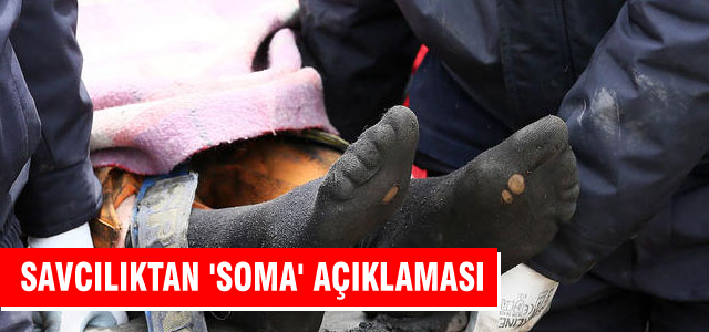 Savcılıktan 'Soma' açıklaması
