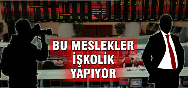 Bu meslekler işkolik yapıyor