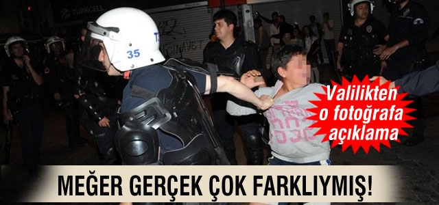 İzmir Valiliği: Çocuk gözaltına alınmadı, uzaklaştırıldı