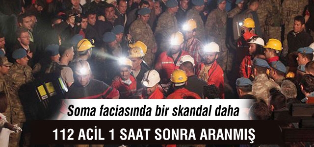 112 Acil 63 dakika sonra aranmış
