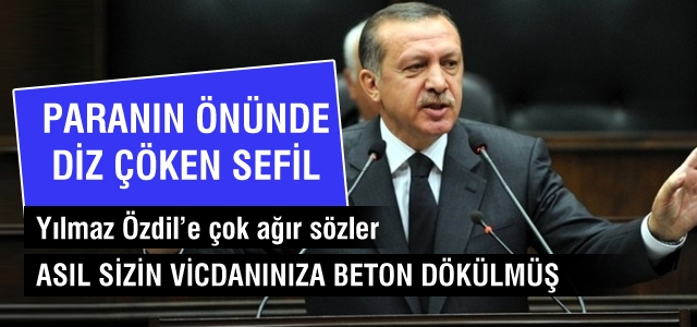 Erdoğan: Asıl sizin vicdanınıza beton dökülmüş