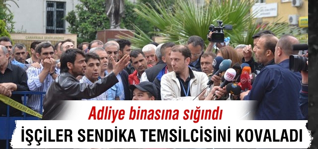 İşçiler sendika temsilcisini kovaladı