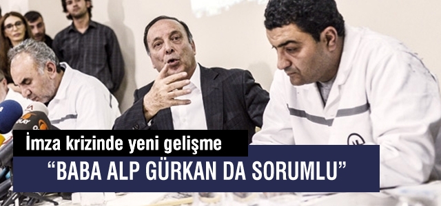 “Baba Alp Gürkan da sorumlu“