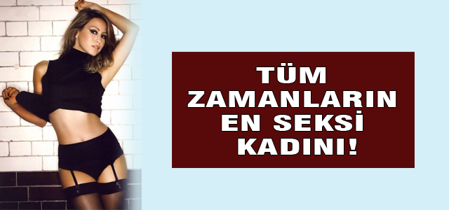 Tüm zamanların en seksi kadını