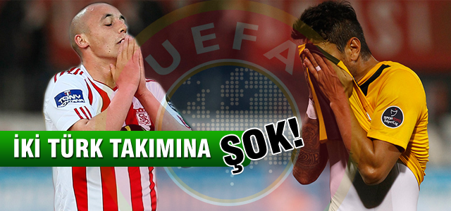 UEFA Sivasspor ve Eskişehirspor'u men etti!