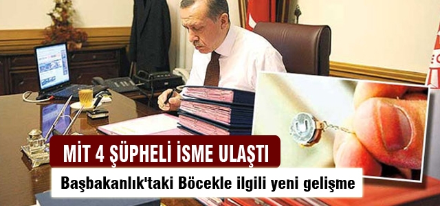 Başbakanlık'taki böcekle ilgili 4 şüpheli