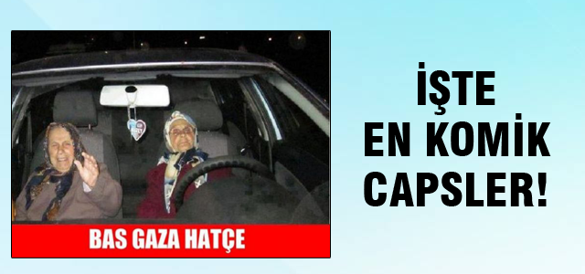 İşte en komik capsler