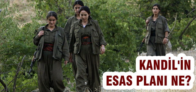 Kandil'in gerçek planı ne?