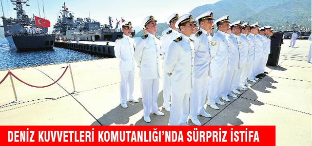 Deniz Kuvvetleri Komutanlığı'nda sürpriz istifa