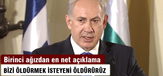 İsrail'in politikası: Öldürmek isteyeni öldür