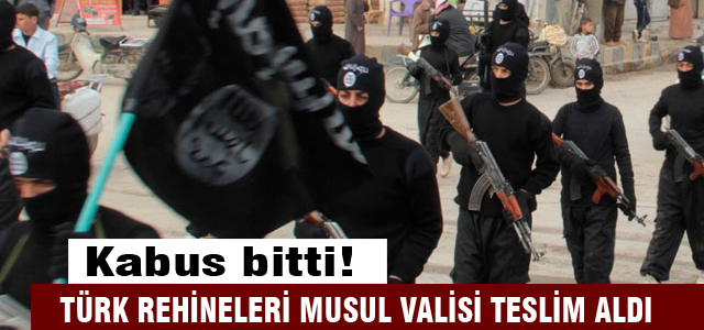 Türk rehineleri Musul Valisi teslim aldı