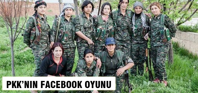 PKK'nın Facebook oyunu deşifre oldu