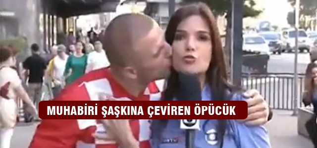 Muhabiri şaşkına çeviren öpücük