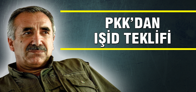 PKK'dan IŞİD teklifi!