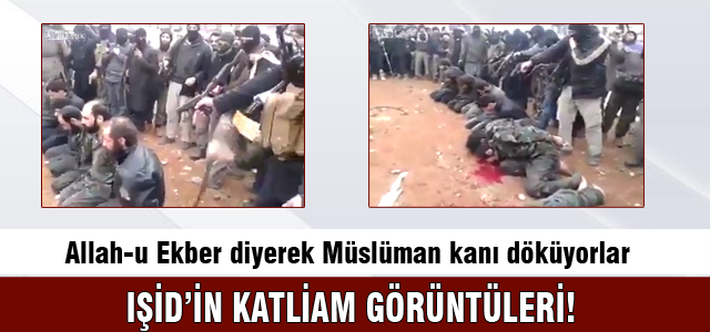 IŞİD'in infaz görüntüleri ortaya çıktı!