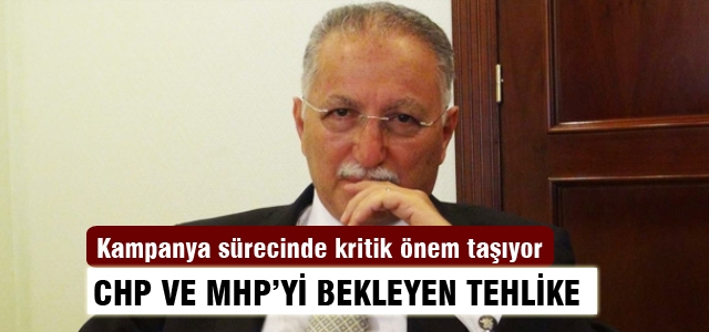 CHP ve MHP'yi bekleyen tehlike