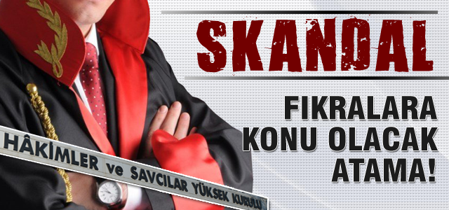 Emekli savcıya atama!