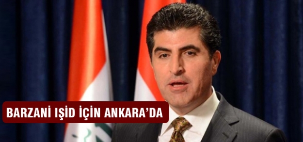 Barzani IŞİD için Ankara'da