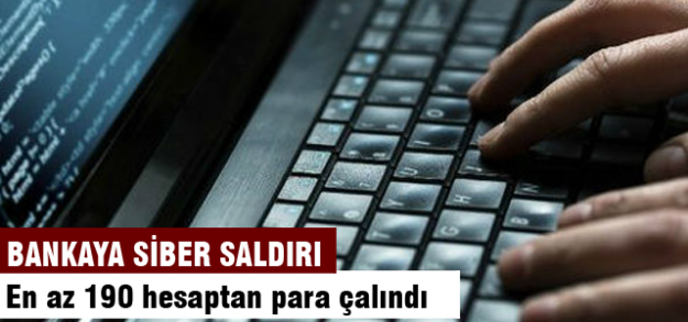Bankaya siber saldırı
