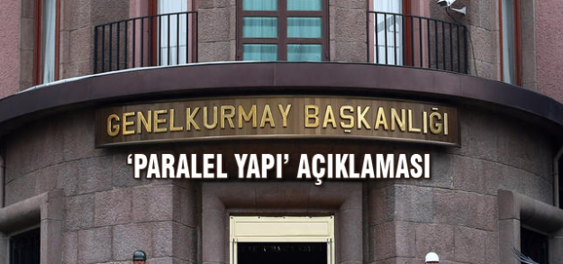 Genelkurmay’dan 'paralel yapılanma' açıklaması