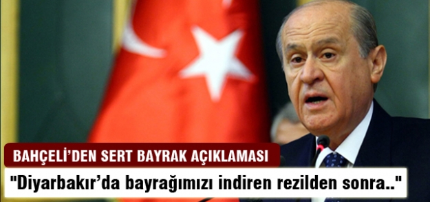 “Diyarbakır’da bayrağımızı indiren rezilden sonra..“
