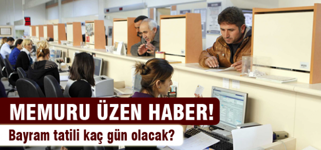 Memura bayramda müjde yok!
