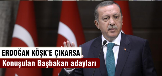 İşte konuşulan Başbakan adayları