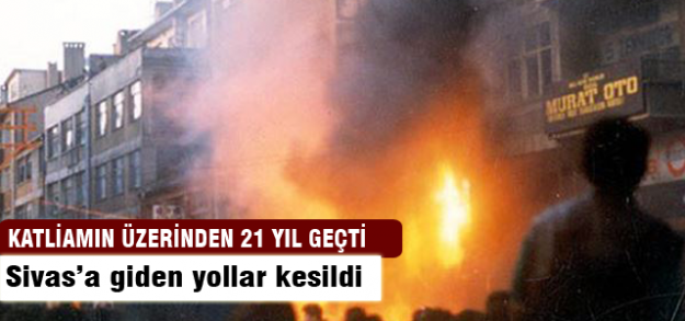 Madımak katliamının üzerinden 21 yıl geçti