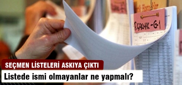 Seçmen listeleri askıya çıktı