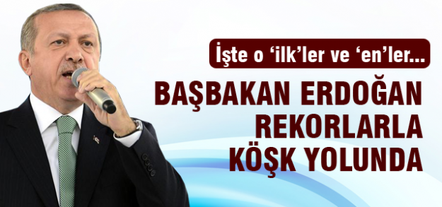 Erdoğan Köşk'e rekorla gidiyor