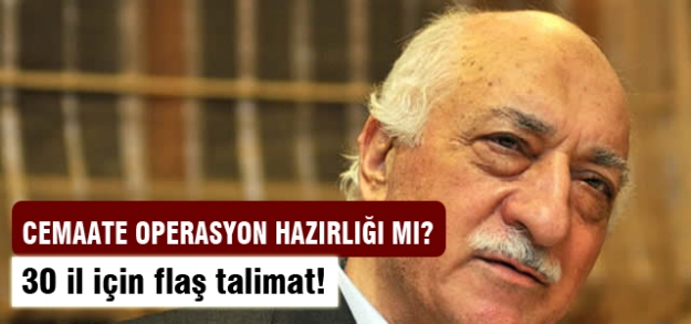 30 il için flaş cemaat talimatı