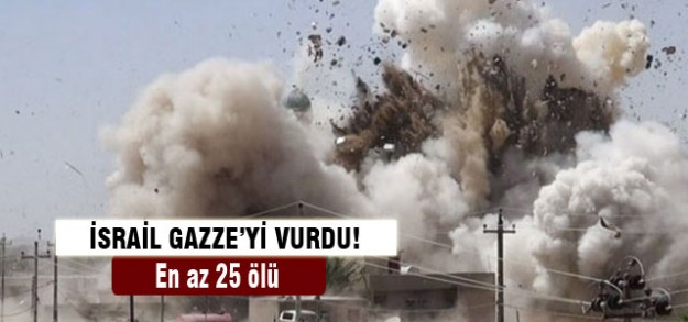 İsrail Gazze'yi yine vurdu!