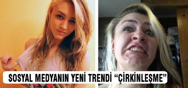 Yeni trend “Çirkinleşme“