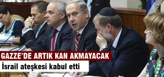 İsrail, ateşkes önerisini kabul etti