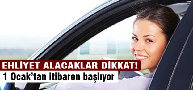 Ehliyette yeni dönem