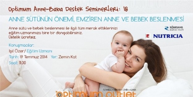 Anneler Ve Bebekleri Optimum’da Konuşulacak