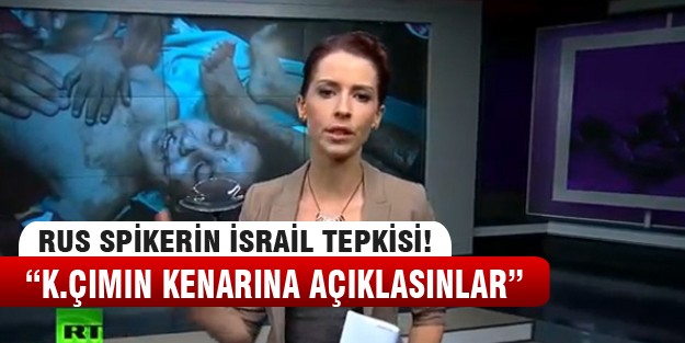 Rus spikerin Gazze tepkisi