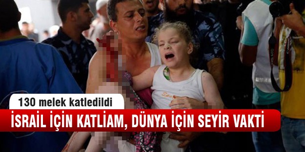İsrail'de ölü çocuk sayısı 130'u geçti