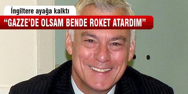İngiliz vekilden Gazze'ye destek yorumu