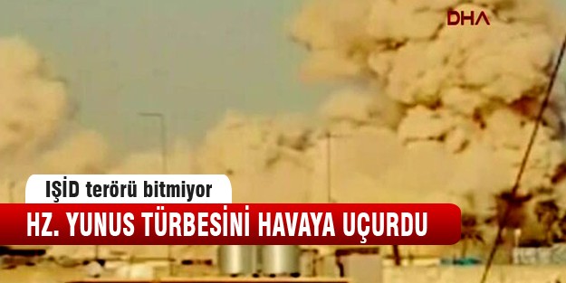 IŞİD peygamber türbesini uçurdu!