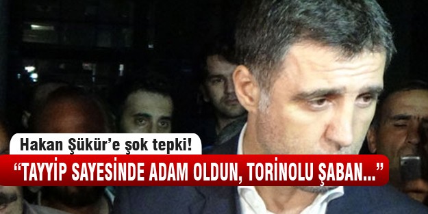 “Tayyip sayesinde adam oldun!“