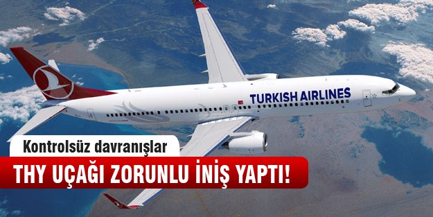 THY uçağı zorunlu iniş yaptı!