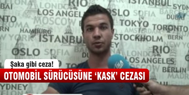 Şaka gibi ceza! Sizin de başınıza gelebilir...