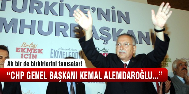 CHP'nin yeni lideri 'Kemal Alemdaroğlu'