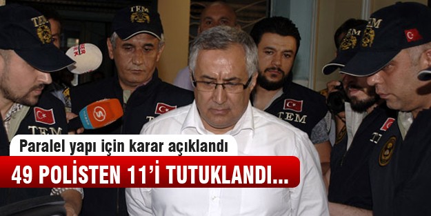 Paralel yapı soruşturmasında karar çıktı