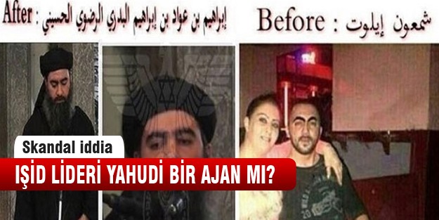 IŞİD lideri Yahudi bir ajan