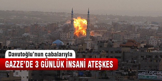 Gazze'de 72 saatlik ateşkes